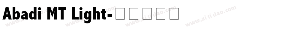 Abadi MT Light字体转换
